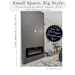 Small Space Big Style: Transforming Small Spaces with DIY Renovations: Over 100 Renovation Projects, Tutorials and Tips for your Apartment, C