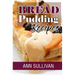 Bread Pudding Recipes