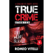 True Crime Stories You Won't Believe: Book Two
