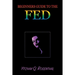 Beginner's Guide to the FED: Why is it Unique on our Planet
