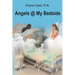 Angels @ My Bedside
