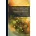 The Pathology and Treatment of Venereal Diseases
