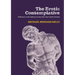 The Erotic Contemplative: Reflections on the Spiritual Journey of the Gay/Lesbian Christian