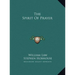 The Spirit of Prayer