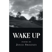 Wake Up