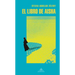 El Libro de Aisha / The Book of Aisha