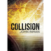 Collision