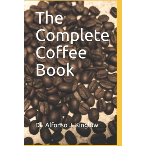 The Complete Coffee Book
