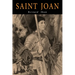 Saint Joan: A Chronicle Play in Six Scenes and an Epilogue