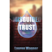 Misguided Trust