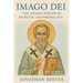 Imago Dei: The Human Person in Patristic Anthropology