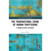 The Transnational Crime of Human Trafficking: A Human Security Approach