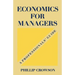 Economics for Managers: A Professionals' Guide