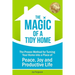 The Magic of a Tidy Home: The Proven Method for Turning Your Home into a Place of Peace, Joy and Productive Life