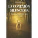 La conexión silenciosa: Una historia de lealtad, amor y despertar