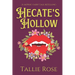 Hecate's Hollow