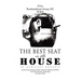 The Best Seat in the House: Short Stories and Vignettes