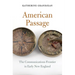 American Passage: The Communications Frontier in Early New England
