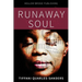 Runaway Soul