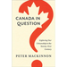 Canada in Question: Exploring Our Citizenship in the Twenty-First Century
