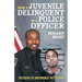 From a Juvenile Delinquent to a Police Officer: Nothing Is Impossible with God!