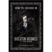 How to Succeed in Skeleton Business: Book One