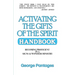 Activating the Gifts of the Spirit Handbook: Becoming Proficient in a Signs & Wonders Ministry