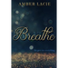Breathe