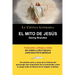 El Mito de Jesus