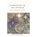Connected to The Infinite: Direct Your Mind and Create Your Best Life