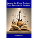 Learn to Play Guitar: From Beginner to Rockstar