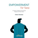Empowerment for Teens: A Guide to Helping Young Adults Prepare for Their Future