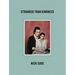 Stranger Than Kindness