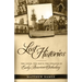 Lost Histories: The Good, the Bad, and the Strange in Early American Orthodoxy