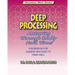 Deep Processing: Maturing Through Really Hard Times