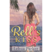 Rell's Kiss