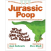 Jurassic Poop: What Dinosaurs (and Others) Left Behind