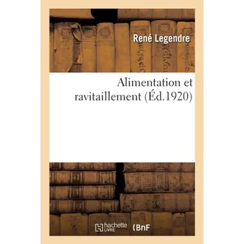 Alimentation et ravitaillement
