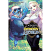 So What's Wrong with Getting Reborn as a Goblin?, Vol. 3