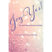 Joy-Yes!: a journey of love, faith, and gratitude