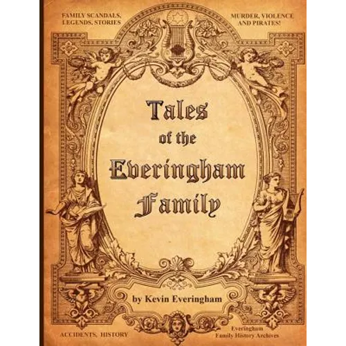 Tales of the Everingham Family: Everingham family stories and news