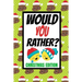 Would You Rather? Christmas Edition: Fun Kids Interactive Activity Book For The Whole Family Game Book For Boys And Girls Ages 6,7,8,9,10,11 and 12 Ye