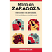Maria en Zaragoza: Historier på Spanska för Medelavancerade
