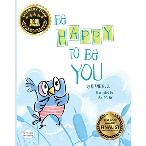 Be Happy to Be You