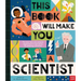 This Book Will Make You a Scientist