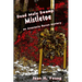 Dead Mule Swamp Mistletoe