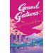 Grand Gestures: A funny heart-warming feel-good romance
