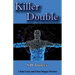 Killer Double: A Sam Casey/Chase Dagger Mystery