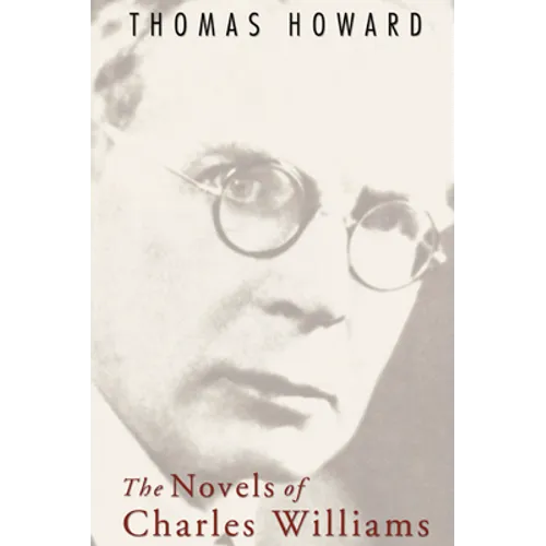 The Novels of Charles Williams