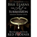 Brie Learns the Art of Submission: 2nd Edition: Submissive Training Center
